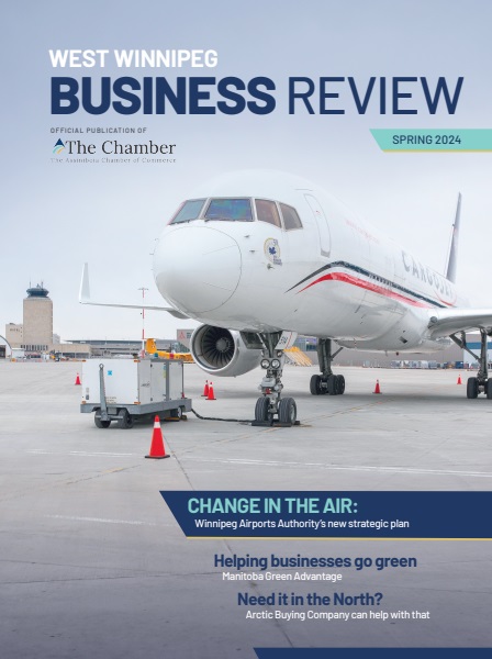 West Winnipeg Business Review | Spring 2024